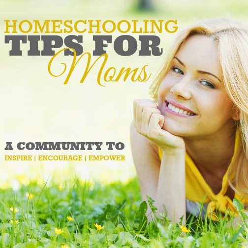 Homeschooling Tips for Moms - A community to Inspire, Encourage and Empower | www.facebook.com/groups/homeschoolingtipsformoms/